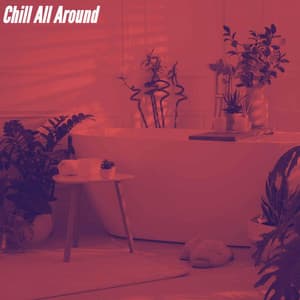 Chill All Around - Breakfast Jazz Playlist