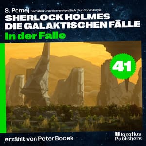 In der Falle - Sherlock Holmes - Die galaktischen Fälle
