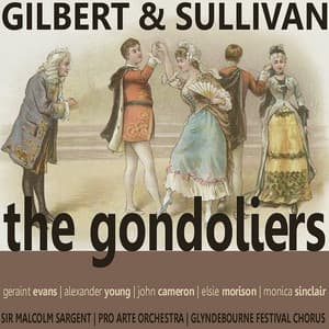 The Gondoliers - William Schwenck Gilbert