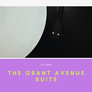 The Grant Avenue Suite - Cal Tjader