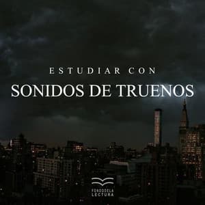 Estudiar Con Sonidos de Truenos - Fondo de la lectura