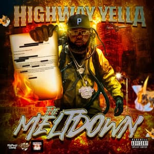 The Meltdown - Highway Yella