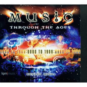 Music Through the Ages Part One - 0 to 1900 - Richard Myhill