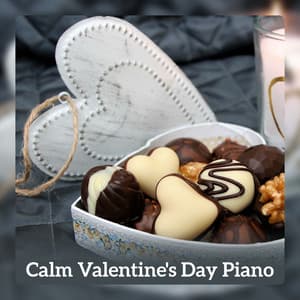 Calm Valentine's Day Piano - Sensual & Romantic Piano Jazz Universe