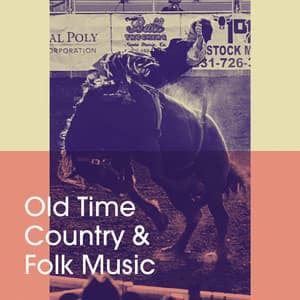 Old Time Country & Folk Music - Generation 60