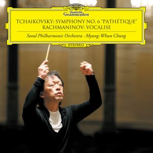 Tchaikovsky: Symphony No.6 "Pathétique" / Rachmaninov: Vocalise - Pyotr Ilyich Tchaikovsky