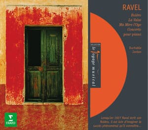 Ravel: Boléro, La valse, Ma mère l'Oye & Concerto pour piano en Sol - Maurice Ravel