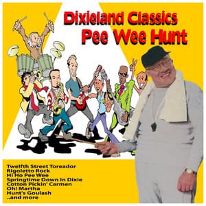 Dixieland Classics - Pee Wee Hunt