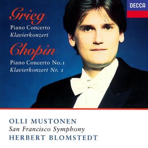 Grieg: Piano Concerto / Chopin: Piano Concerto No. 1 - Olli Mustonen