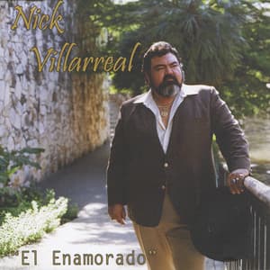 El Enamorado - Nick Villarreal
