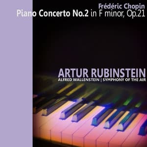 Chopin: Piano Concerto No. 2 - Frédéric Chopin