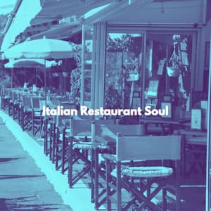 Italian Restaurant Soul - Gentle Jazz Lovers Orchestra