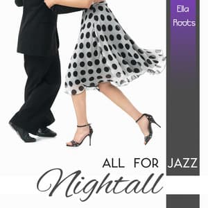 All for Jazz - Ella Roots