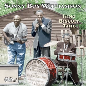 King Biscuit Time - Sonny Boy Williamson II