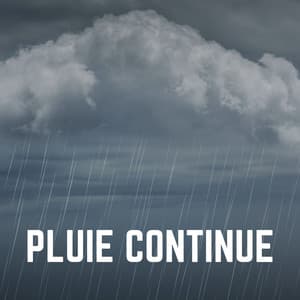 Pluie continue - Sons De Pluie HD