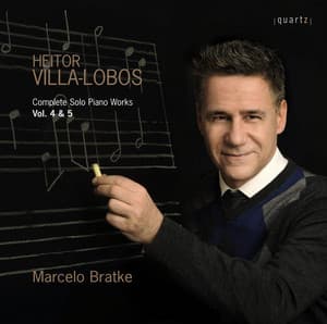 Villa-Lobos: Complete Solo Piano Works, Vols. 4 & 5 - Heitor Villa-Lobos