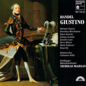 Handel: Giustino - George Frideric Handel