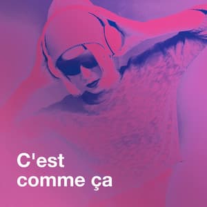 C'est comme ça - Le meilleur des années 80