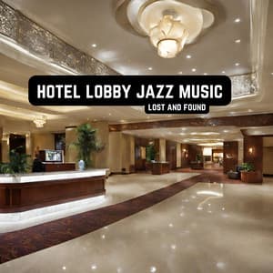 Lost and Found - The Hotel Vibe