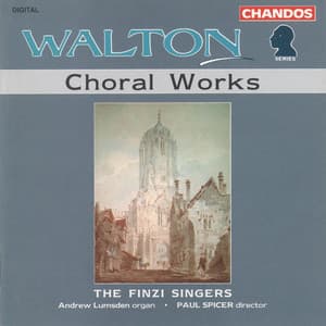 Walton: Choral Works - William Walton