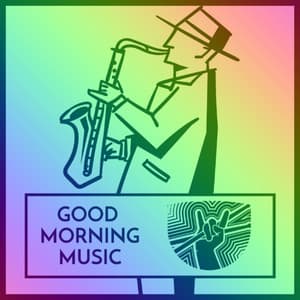 Groovy Jazz Cafe - Good Morning Music