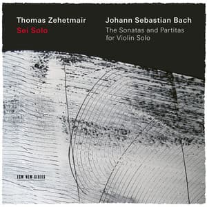 J.S. Bach: Sei Solo - The Sonatas and Partitas for Violin Solo - Johann Sebastian Bach