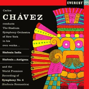 Sinfonia India, Sinfonia De Antigona, Sinfonia Romatica - Carlos Chávez
