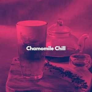 Chamomile Chill - Jazz Romance