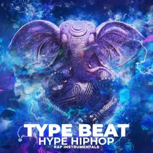 Type Beat Hype HipHop Rap - Hip Hop Type Beat
