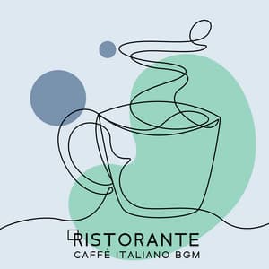 Ristorante caffè italiano BGM - Caffè italiano lounge