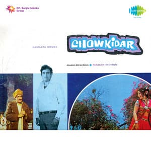 Chowkidar - Madan Mohan