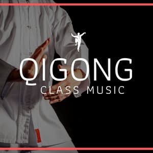 Qigong Class Music: Relaxing Meditation Music, Soft Music For Tai Chi and Qi Gong, Positive Energy Cultivation - Area Zen