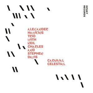 Carnival Celestial - Alexander Hawkins