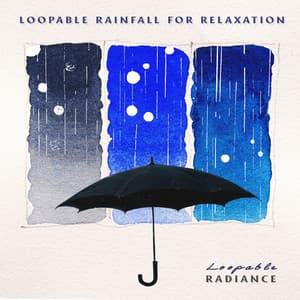 Loopable Rainfall for Relaxation - Loopable Radiance