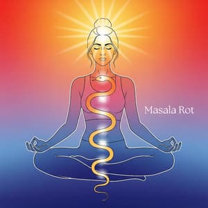 Kundalini Activation - Masala Rot