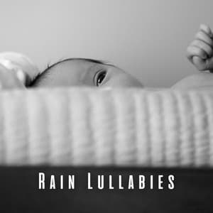 Rain Lullabies: Binaural Tunes and Theta Waves for Babies - Rain is my Life