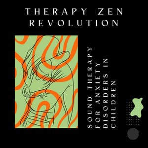 Sound Therapy for Anxiety Disorders in Children - Therapy Zen Revolution