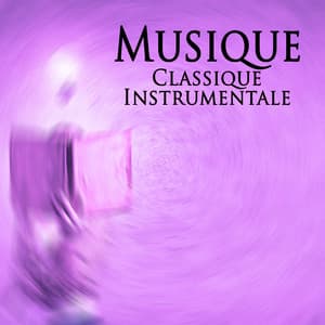 Musique Classique Instrumentale - Instrumental