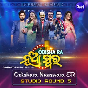 Odishara Nuaswara SR Studio Round 5 - Prem Anand