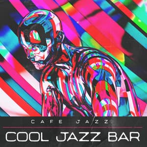 Cool Jazz Bar - Cafe Jazz