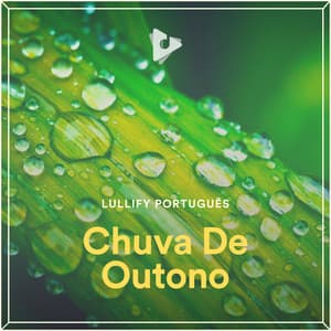 Chuva De Outono - Lullify Português
