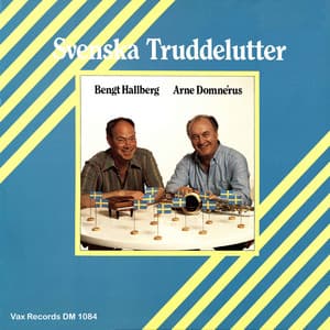 Svenska Truddelutter - Bengt Hallberg