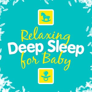 Relaxing Deep Sleep for Baby - Bien Dormir