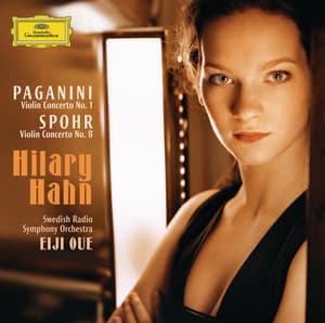 Paganini / Spohr: Violin Concertos incld. Listening Guide - Hilary Hahn