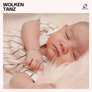 Wolkentanz: Sanfte Baby Schlafmusik - Baby Schlafmusik Akademie