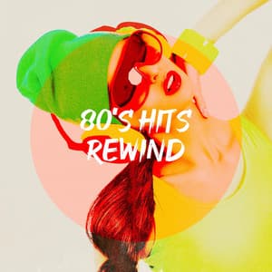80's Hits Rewind - Génération 80
