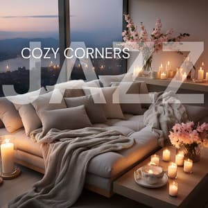 Cozy Corners and Jazz Notes: Sensual Lounge Mood, Relaxing Instrumental BGM - Love Jazz Zone