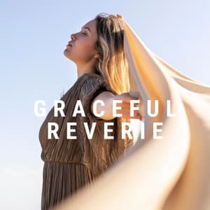 Graceful Reverie: Breath of Soft Renewal - Ministry of Relaxation Music