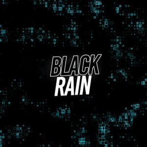 Black Rain - Relaxing Sounds