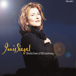 Sketches Of Broadway - Janis Siegel